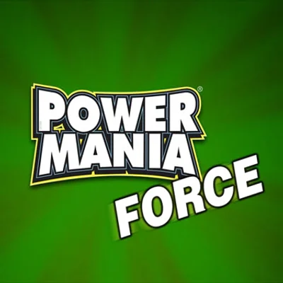Power Mania Force