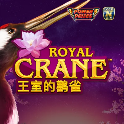 POWER PRIZES™ – Royal Crane™