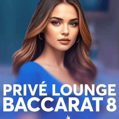 Privé Lounge Baccarat 8