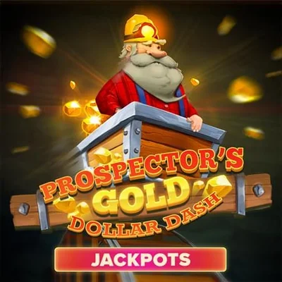 Prospector’s Gold Dollar Dash Jackpot