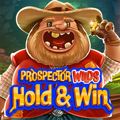Prospector Wilds Hold & Win