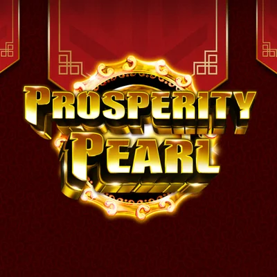 Prosperity Pearl High Limit