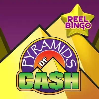 Pyramids Of Cash + Reel Bingo