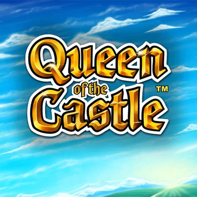 Queen of the Castle