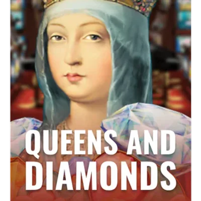 Queens and Diamonds