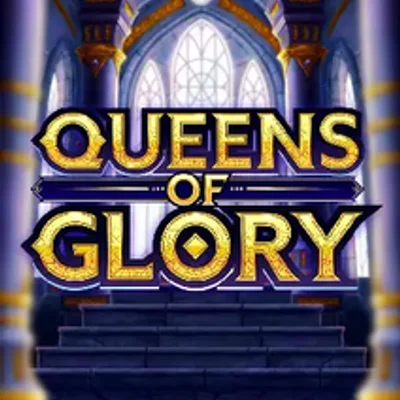 Queens of Glory