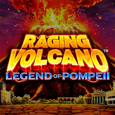 Raging Volcano Legend of Pompeii