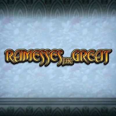 Ramesses the Great