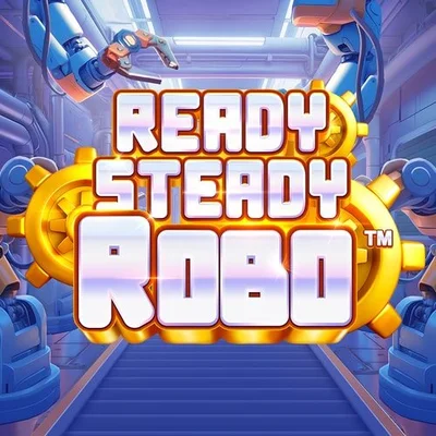 Ready Steady Robo™