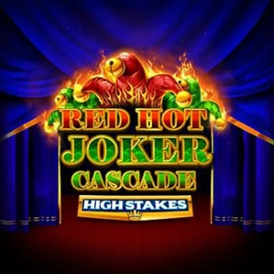 Red Hot Joker Cascade High Stakes