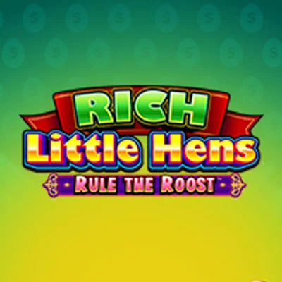 Rich Little Hens Rule The Roost
