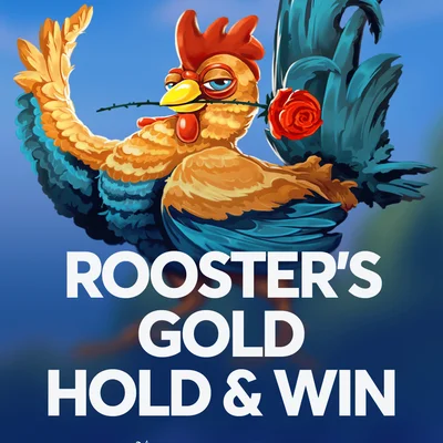 Rooster's Gold: Hold and Win
