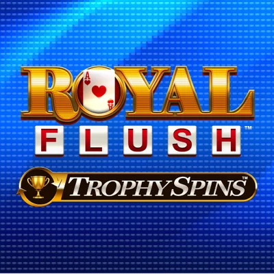 Royal Flush Trophy Spins™