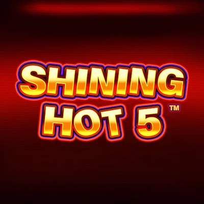 Shining Hot 5™