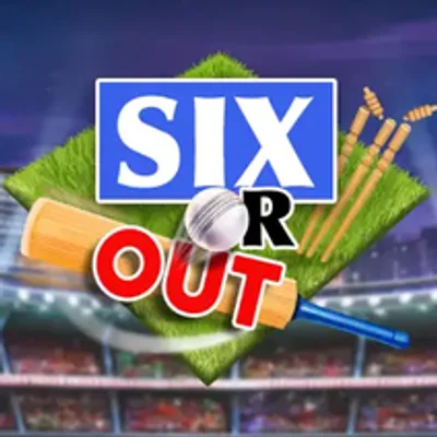 SIX or OUT