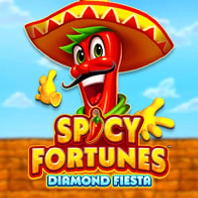Spicy Fortunes Diamond Fiesta