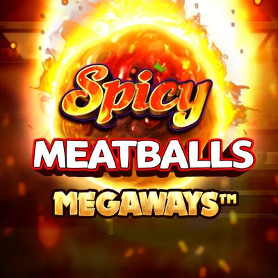 Spicy Meatballs Megaways
