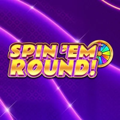 Spin Em' Round