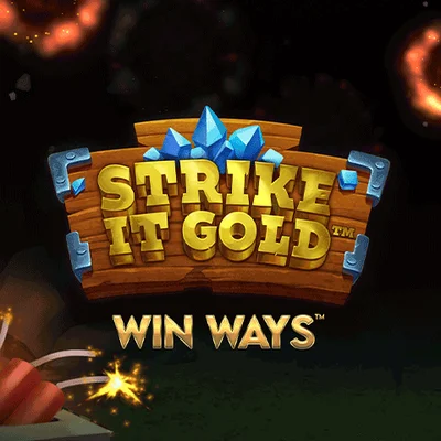 Strike it Gold