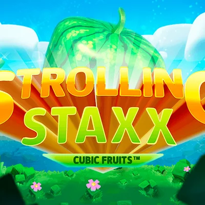 Strolling Staxx: Cubic Fruit