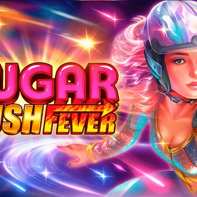Sugar Rush Fever