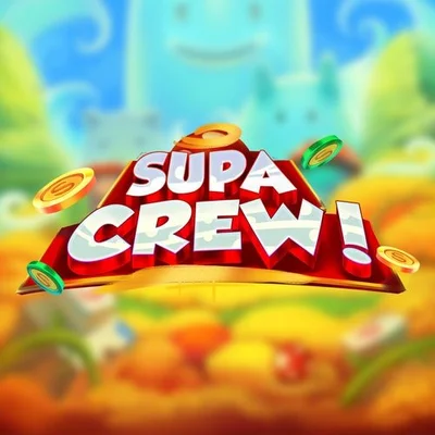 Supa Crew!