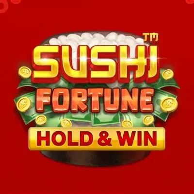 Sushi™ Fortune Hold and Win