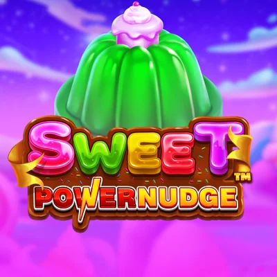 Sweet Powernudge™