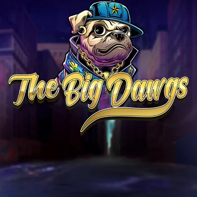 The Big Dawgs