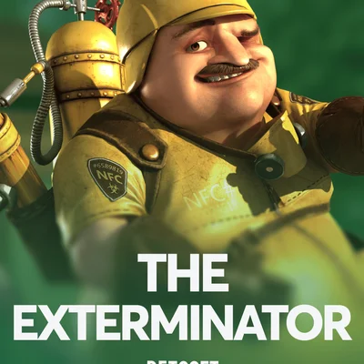 The Exterminator