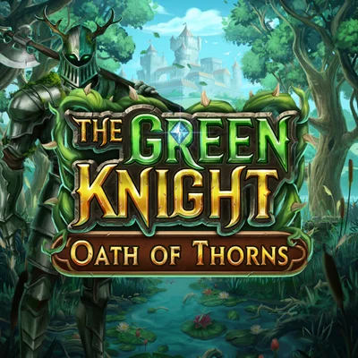 The Green Knight Oath of Thorns