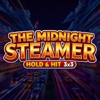 The Midnight Steamer - Hold and Hit 3x3