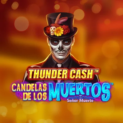 Thunder Cash - Candelas de los Muertos - Señor Muerte