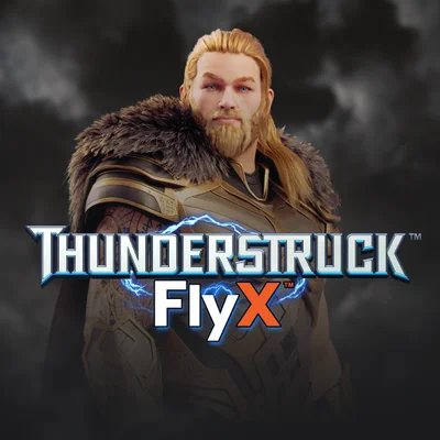 Thunderstruck Flyx