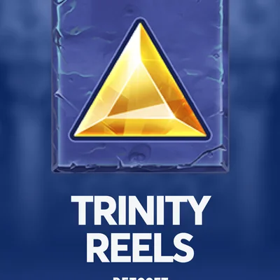 Trinity™ Reels