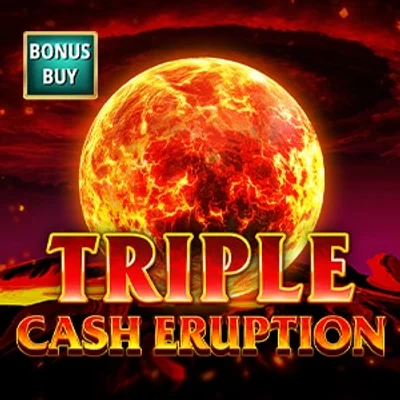 Triple Cash Eruption