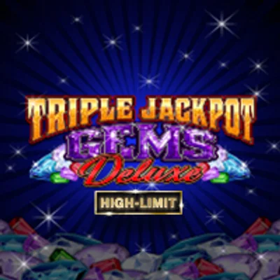 Triple Jackpot Gems Deluxe High Limit