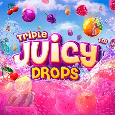 Triple Juicy Drops™