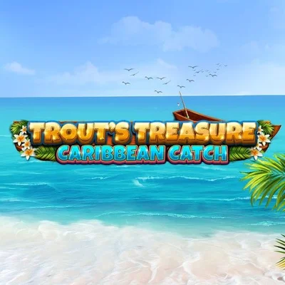 Trout's Treasure - Caribbean Catch