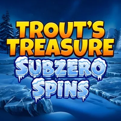 Trout's Treasure - Subzero Spins