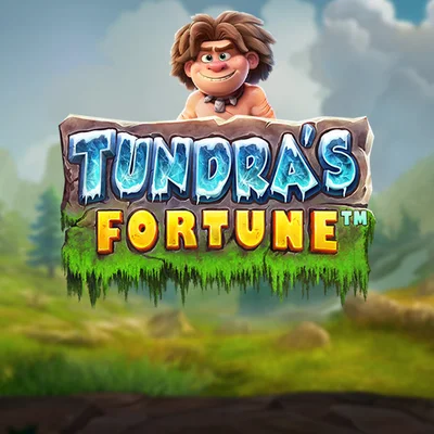 Tundra’s Fortune™