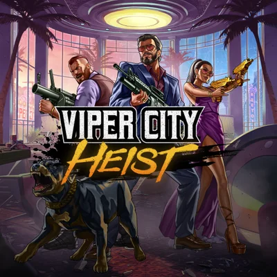 Viper City Heist
