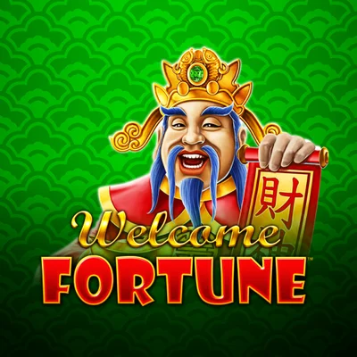 Welcome Fortune