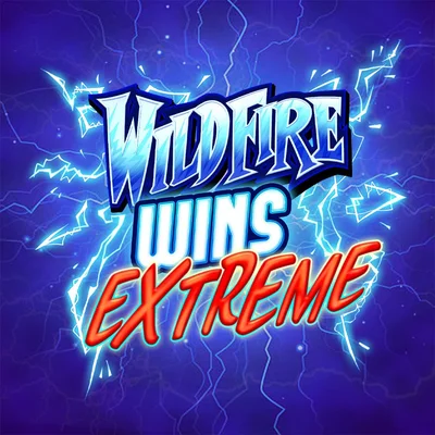 Wildfire Wins Extreme
