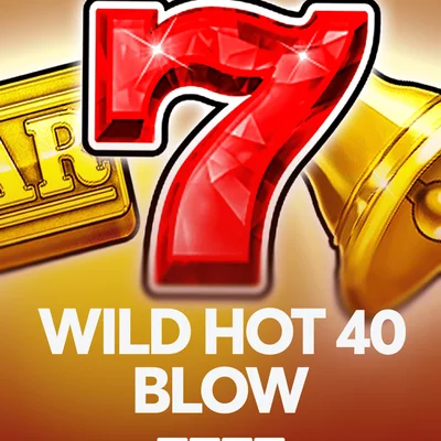 Wild Hot 40 Blow