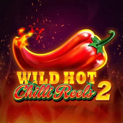 Wild Hot Chili Reels 2