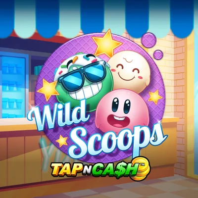 Wild Scoops TapNCa$h™