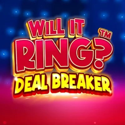 Will It Ring? Deal Breaker