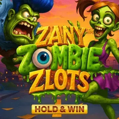 Zany™ Zombie Zlots Hold and  Win
