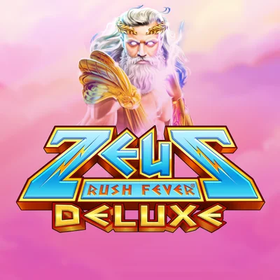 Zeus Rush Fever Deluxe